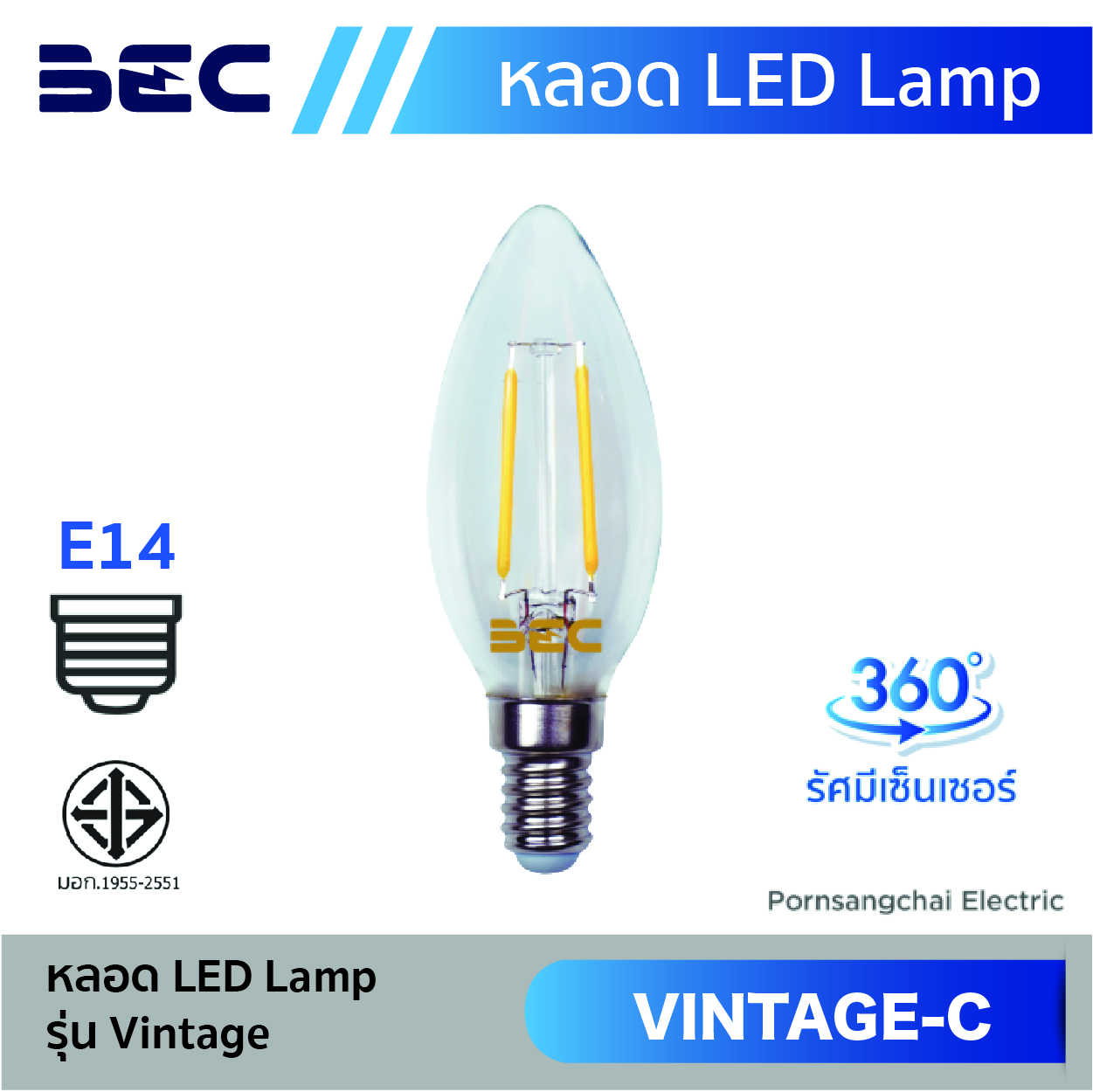 หลอดไฟ LED Lamp BEC รุ่น Vintage-C