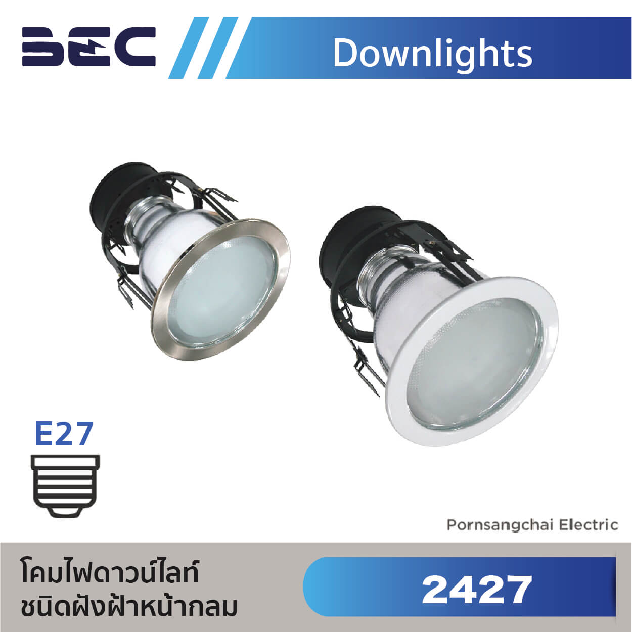 โคมไฟดาวน์ไลท์ LED BEC รุ่น 2427
