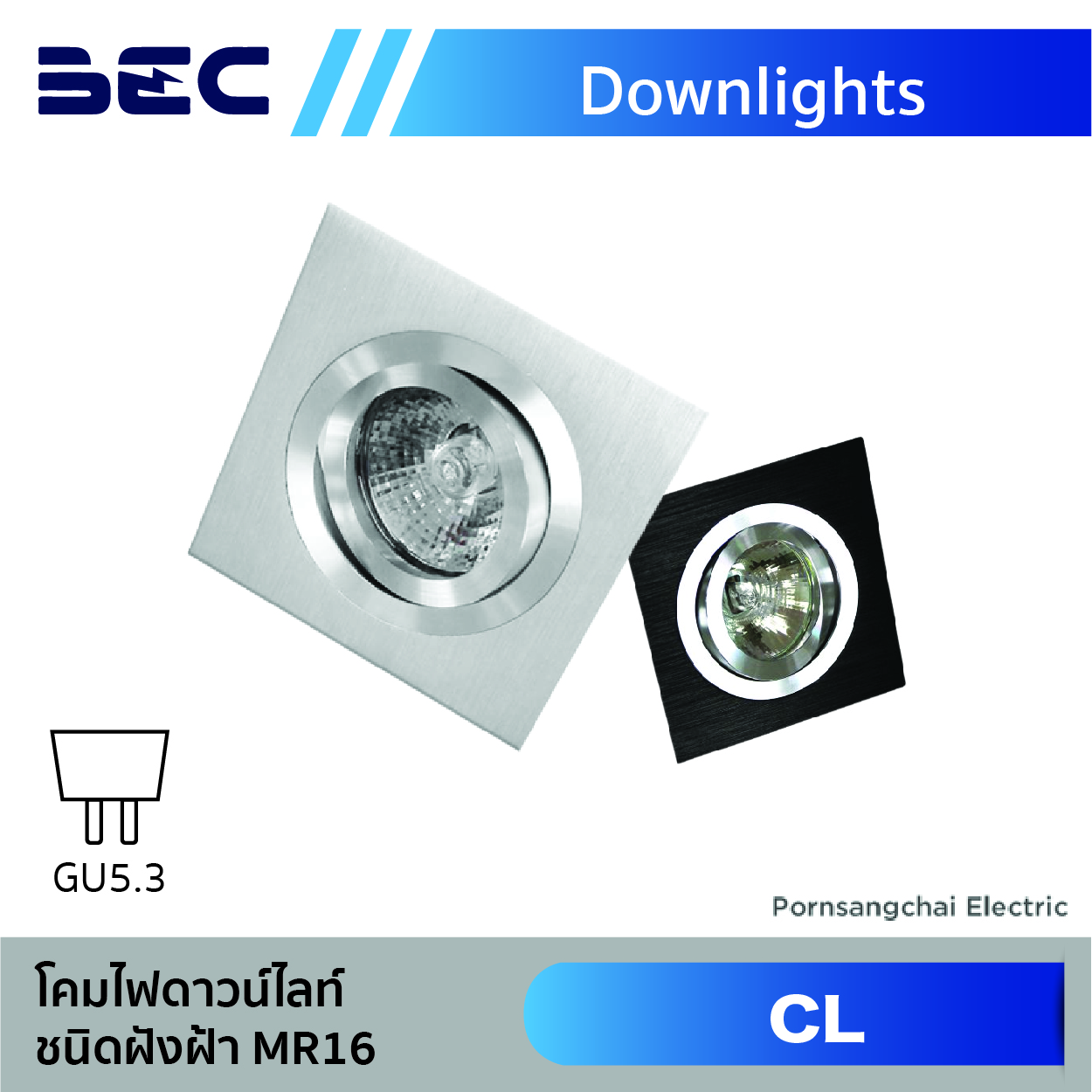 โคมไฟดาวน์ไลท์ LED BEC รุ่น CL