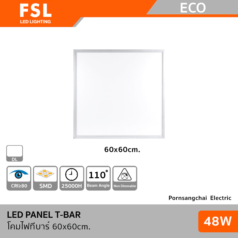 FSL - LED PANEL (T-BAR) 60x60cm. 48W ECO Series