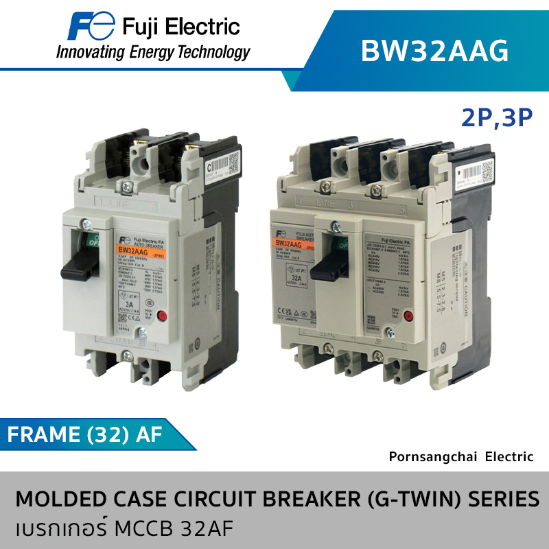 Fuji เบรกเกอร์ MCCB 32AF 2P,3P G-TWIN Series รุ่น BW32AAG, BW32SAG