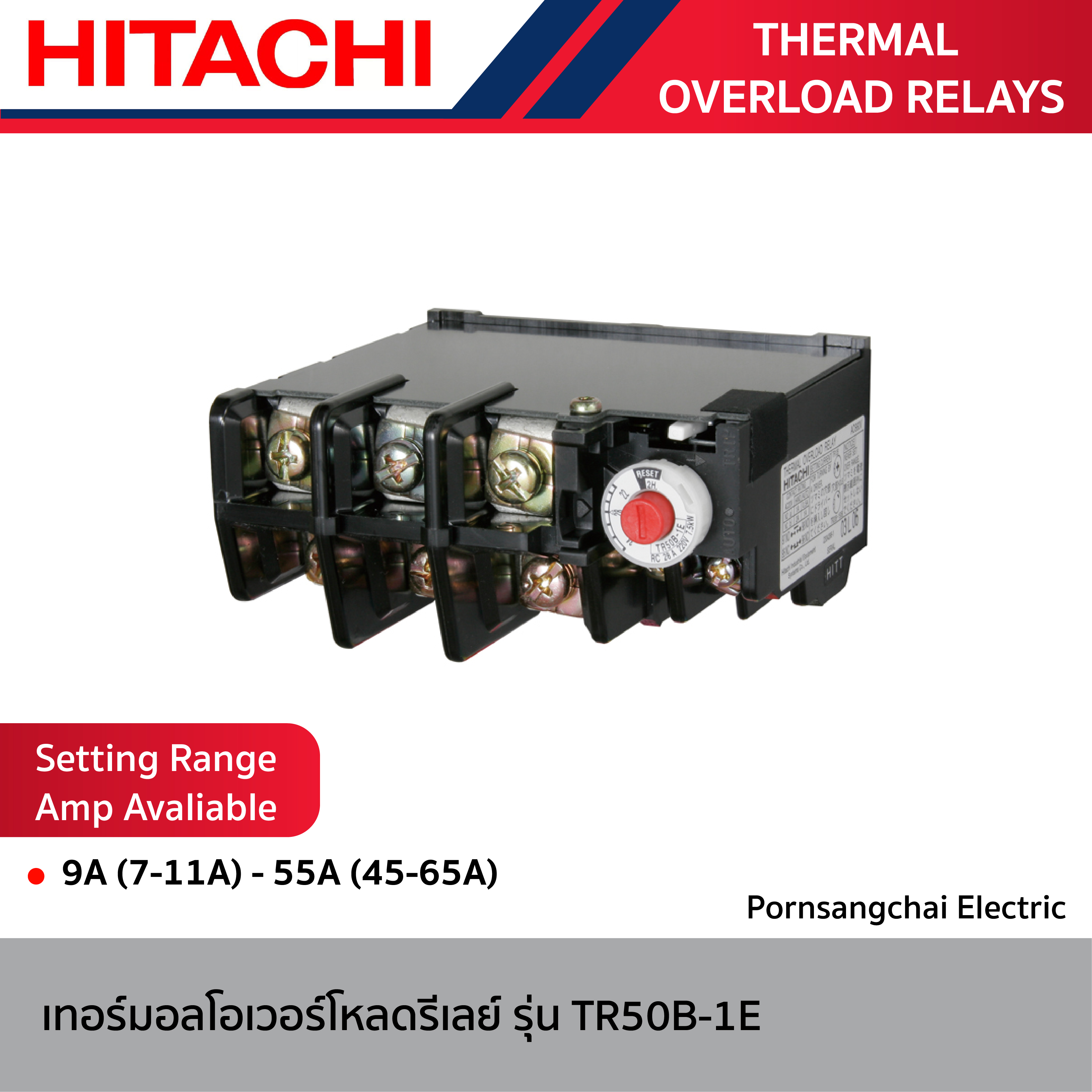 HITACHI - เทอร์มอลโอเวอร์โหลดรีเลย์ THERMAL OVERLOAD RELAYS รุ่น TR50B-1E