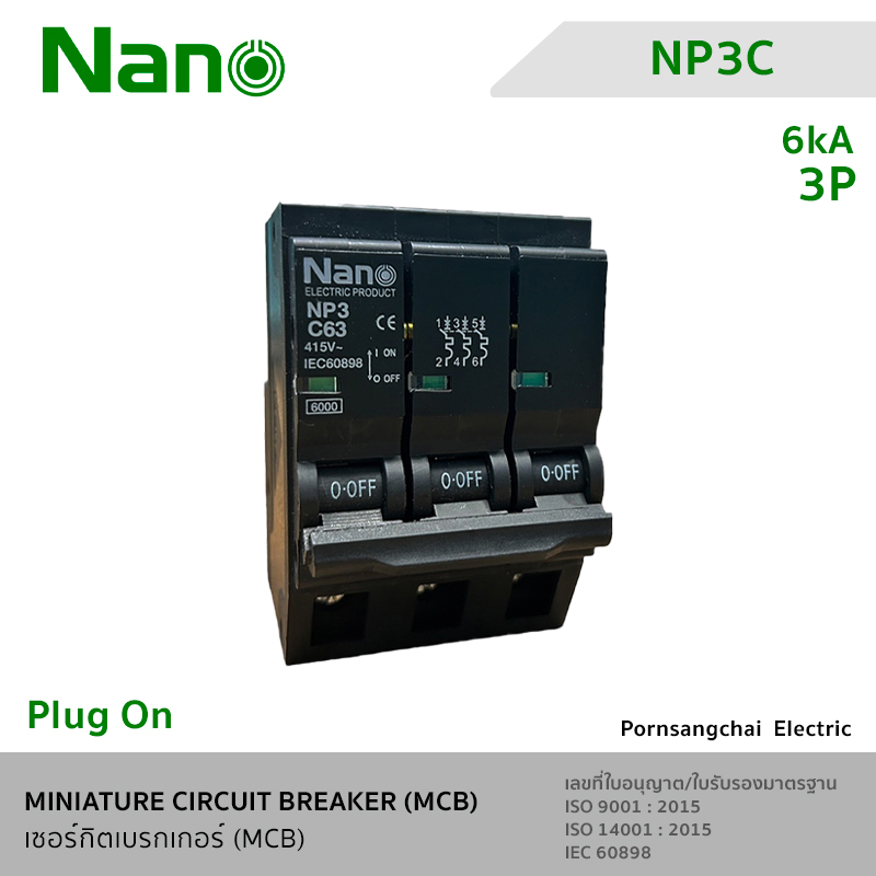 NANO เซอร์กิตเบรกเกอร์ Plug-on (MCB) 3P 6kA - NP3C16, NP3C20,NP3C32, NP3C40, NP3C50, NP3C63