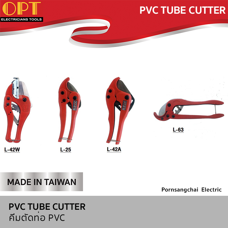 OPT PVC TUBE CUTTER L-25, L-42A, L-42W, L-63